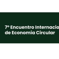 7º Encuentro Internacional de Economía Circular